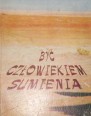 Być człowiekiem sumienia
