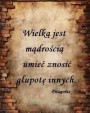 Mądrości nigdy za wiele