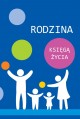 Rodzina księgą życia